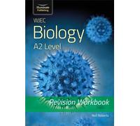 Dr Neil Roberts WJEC Biology for A2 Level - Revision Workbook (Tascabile)