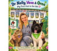 Dr. Nelly, Veve & Oreo: My First Visit to the Vet