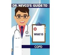 Dr. Nevco's Guide To What Is COPD (DVD)