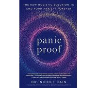 Dr. Nicole Cain Panic Proof (Tascabile)
