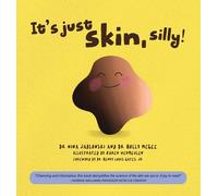 Dr. Nina Jablonski Dr. Holly Y. McGee It's Just Skin, Silly (Copertina rigida)