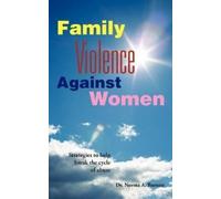 Dr. Norma A. Barnett Family Violence Against Women (Tascabile)