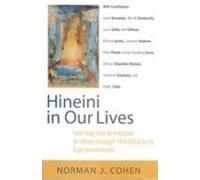 Dr. Norman J. Cohen Hineini in Our Lives (Copertina rigida)
