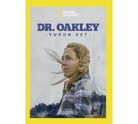 Dr. Oakley Yukon Vet: Season 5