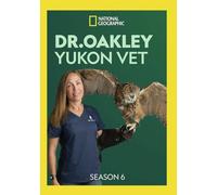 Dr Oakley Yukon Vet: Season 6 (2 Dvd) [Edizione: Stati Uniti]