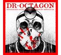 Dr. Octagon Moosebumps: An Exploration Into Modern Day Horripilation (CD) Album