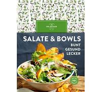 Dr. Oetker Salate & Bowls: Bunt, gesund, lecker. Klassiker & (Copertina rigida)