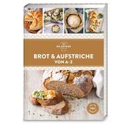 Dr. Oetker Verl Brot & Aufstriche von A-Z: Schnell und einfac (Copertina rigida)