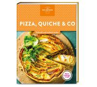 Dr. Oetker Verl Meine Lieblingsrezepte: Pizza, Quiche & Co.: (Copertina rigida)