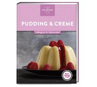 Dr. Oetker Verl Meine Lieblingsrezepte: Pudding & Creme: Löff (Copertina rigida)