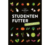 Dr. Oetker Verl Studentenfutter vegetarisch: Das ultimative V (Copertina rigida)