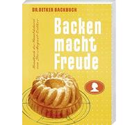 Dr. Oetker Verlag Backen macht Freude - Reprint 1952 (Copertina rigida)