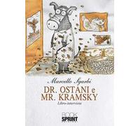 Dr. Ostani e Mr. Kramsky