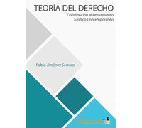 Dr. Pablo Jim&e Teoría del derecho: Contribución al pensamiento jurí (Tascabile)