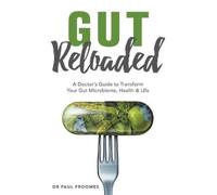 Dr. Paul Froomes Gut Reloaded (Tascabile)