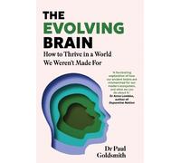 Dr Paul Goldsmith The Evolving Brain (Copertina rigida)