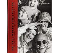 Dr. Paul Wolff & Tritschler: Licht und Schatten - Fotografien 1920 bis 1950