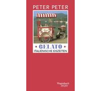 Dr. Peter Peter Gelato - Italienische Eiszeiten Das neue Buch des (Tascabile)