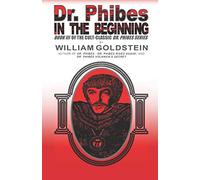 Dr. Phibes - In The Beginning: Volume 3