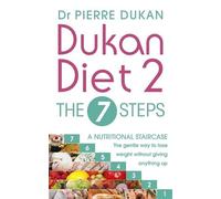 Dr Pierre Dukan Dukan Diet 2 - The 7 Steps (Tascabile)
