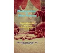 Dr Prat hau Mathematics in Mizo Culture: Ethnomathematical Persp (Tascabile)