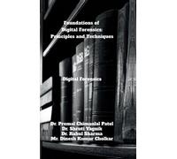 Dr. Premal Chimanlal Patel Foundations of Digital Forensics (Copertina rigida)