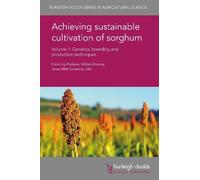 Dr R. Hodges Achieving Sustainable Cultivation of Sorghum Vol (Copertina rigida)