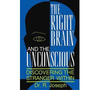 Dr.r. Joseph The Right Brain and the Unconscious (Tascabile)
