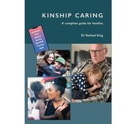 Dr Rachael King Kinship Caring (Tascabile)