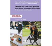 Dr Ravi Thiara Working with Domestic Violence and Abuse Across the L (Tascabile)