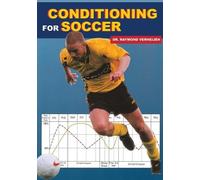 Dr Raymond Verheijen Conditioning for Soccer (Tascabile)