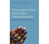 Dr Razan Hamed Vikram P The Occupational Therapy Student Guide to U (Tascabile)