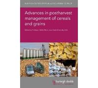 Dr Gary P. Munk Advances in Postharvest Management of Cereals (Copertina rigida)