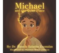Dr. Rhonda Kalasho Zoumalan Michael and the Quiet Place (Copertina rigida)
