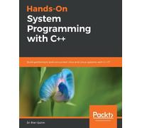 Dr. Rian Quinn Hands-On System Programming with C++ (Tascabile)