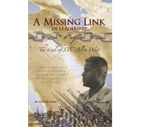 Dr. Richard Berry A Missing Link in Leadership (Tascabile)