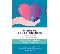 Dr Richard Chambers Margie Ulbrick Mindful Relationships (Tascabile)