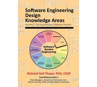 Dr. Richard Hal Software Engineering Design Knowledge Areas: Volume (Tascabile)
