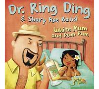 DR.RING DING / SHARP AXE BA White Rum & Pum Pum (Vinyl LP)