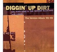 Dr.Ring-Ding & the Senior Allstars - Diggin' Up Dirt