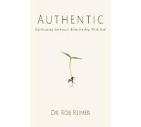 Dr. Rob Reimer Authentic (Tascabile)