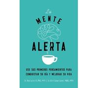 Dr. Robert Carter III Kirti Salwe Carter, MBBS, MPH La mente alerta (Tascabile)