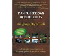 Dr. Robert Coles Daniel Berrigan Geography of Faith (Copertina rigida)