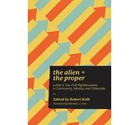 Dr. Robert Kolb Alien and the Proper (Tascabile)