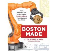 Dr. Robert M. Krim Alan R. Earls Boston Made (Copertina rigida)