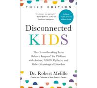 Dr. Robert Melillo Disconnected Kids - Third Edition (Tascabile)