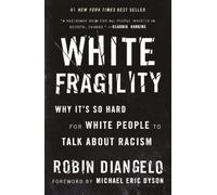 Dr. Robin DiAngelo White Fragility (Copertina rigida)