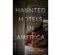 Dr. Robin Mead Haunted Hotels in America (Tascabile)