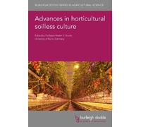 Dr Angelo Signore Advances in Horticultural Soilless Culture (Copertina rigida)
