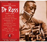 Dr Ross - The Memphis Cuts 1953 - 1956